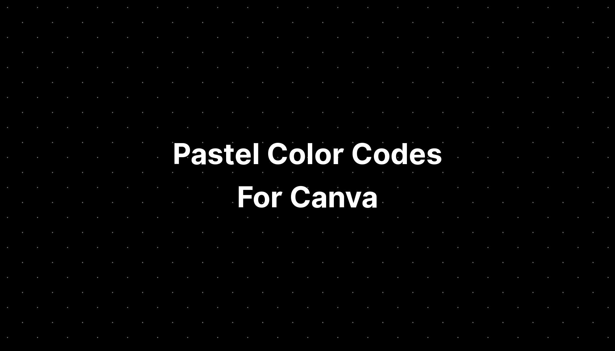 pastel-color-codes-for-canva-imagesee